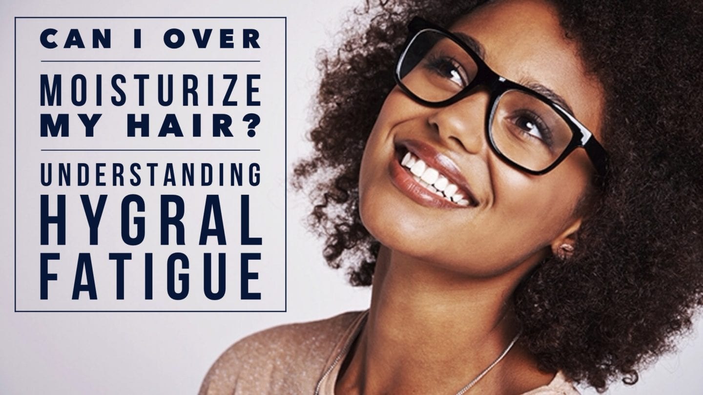 Can I Over-Moisturize My Hair? Understanding Hygral Fatigue