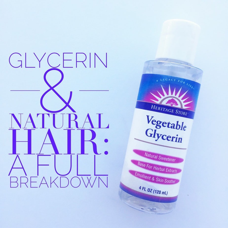 Using Glycerin For Natural Hair Textured Talk