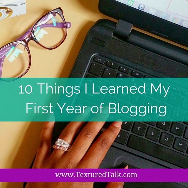 10 Things I Learned During My First Year of Blogging