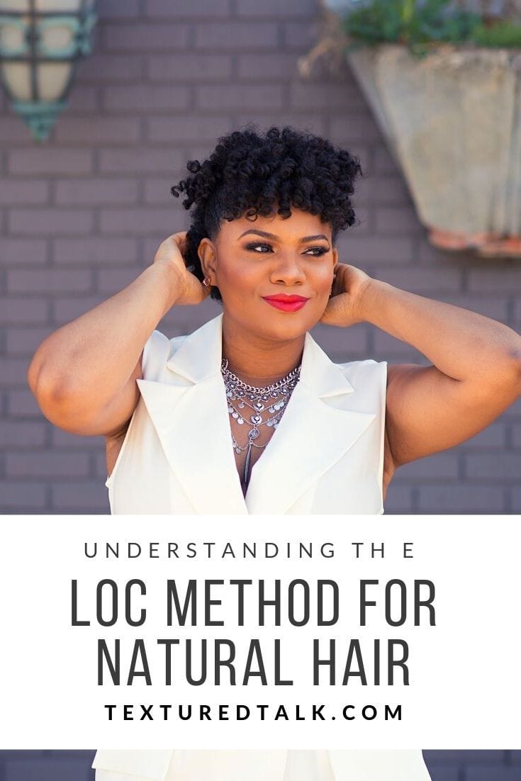 Understanding the LOC Method For Natural Hair