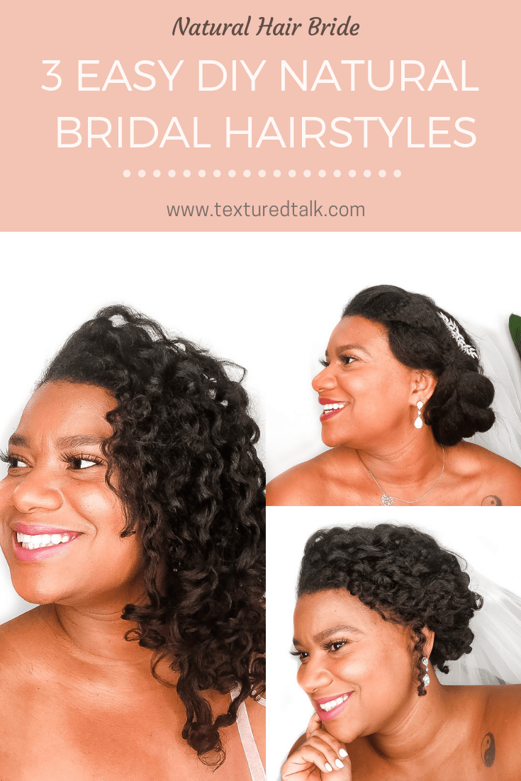 3 Easy Diy Natural Bridal Hairstyles Anyone Can Do